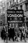 March to Aldermaston Movie Streaming Online