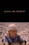 María del desierto Movie Streaming Online