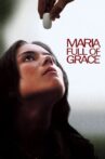 Maria Full of Grace Movie Streaming Online