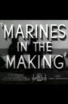 Marines in the Making Movie Streaming Online