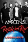 Maroon 5 - Rock In Rio Lisboa Movie Streaming Online