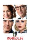 Married Life Movie Streaming Online