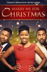 Marry Me For Christmas Movie Streaming Online