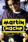 Martin (Hache) Movie Streaming Online