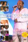 Martinho da Vila – Conexões ao Vivo Movie Streaming Online
