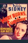 Mary Burns, Fugitive Movie Streaming Online