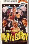 Mary & Gordy - Frau'n, Frau'n, Frau'n Movie Streaming Online