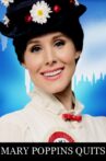 Mary Poppins Quits Movie Streaming Online