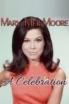 Mary Tyler Moore: A Celebration Movie Streaming Online