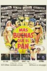 Más Buenas que el Pan Movie Streaming Online