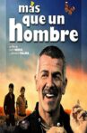 Más que un hombre Movie Streaming Online