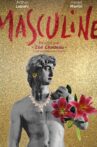 Masculine Movie Streaming Online