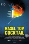 Masel Tov Cocktail Movie Streaming Online
