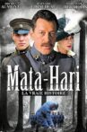 Mata Hari, la vraie histoire Movie Streaming Online
