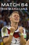 Match 64: The Maracanã Movie Streaming Online