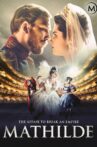 Mathilde Movie Streaming Online