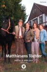 Matthiesens Töchter Movie Streaming Online