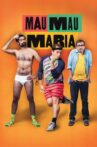 Mau Mau Maria Movie Streaming Online