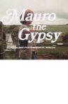 Mauro the Gypsy Movie Streaming Online