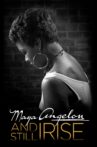 Maya Angelou: And Still I Rise Movie Streaming Online