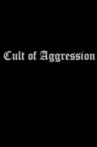 Mayhem - Cult of Aggression Movie Streaming Online