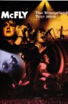 McFly: The Wonderland Tour 2005 Movie Streaming Online