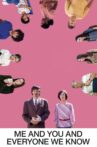 Me and You and Everyone We Know Movie Streaming Online