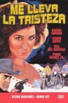Me lleva la tristeza Movie Streaming Online
