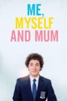 Me, Myself and Mum Movie Streaming Online