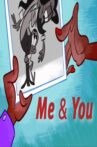 Me & You Movie Streaming Online