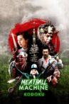 Meatball Machine Kodoku Movie Streaming Online