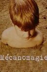Mécanomagie Movie Streaming Online