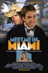Meet Me in Miami Movie Streaming Online