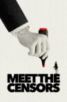 Meet the Censors Movie Streaming Online