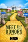 Meet the Donors: Does Money Talk? Movie Streaming Online