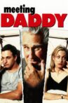 Meeting Daddy Movie Streaming Online