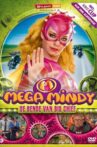 Mega Mindy - De bende van Big Chief Movie Streaming Online