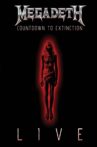 Megadeth : Countdown to Extinction - Live Movie Streaming Online