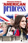 Meghan Markle: An American Princess Movie Streaming Online