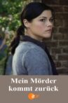 Mein Mörder kommt zurück Movie Streaming Online
