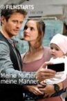Meine Mutter, meine Männer Movie Streaming Online