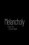 Melancholy Movie Streaming Online