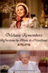 Melanie Remembers: Reflections by Olivia DeHavilland Movie Streaming Online