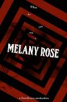 Melany Rose Movie Streaming Online