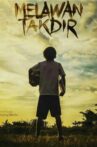 Melawan Takdir Movie Streaming Online
