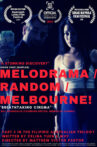 Melodrama/Random/Melbourne! Movie Streaming Online