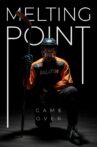Melting Point Movie Streaming Online