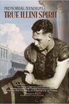 Memorial Stadium: True Illini Spirit Movie Streaming Online