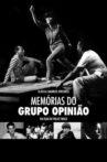 Memórias do Grupo Opinião Movie Streaming Online