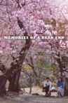Memories of a Dead End Movie Streaming Online